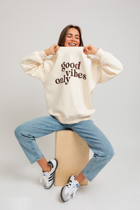 GOOD VIBES ONLY OVERSIZED SWEATSHIRT