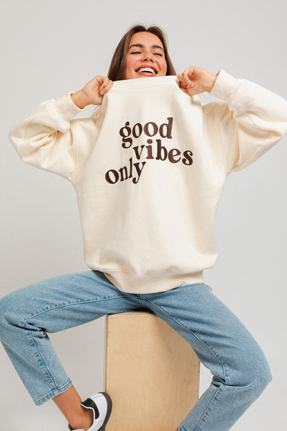 GOOD VIBES ONLY OVERSIZED SWEATSHIRT