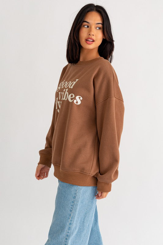 GOOD VIBES ONLY OVERSIZED SWEATSHIRT