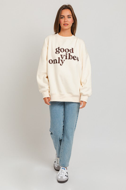 GOOD VIBES ONLY OVERSIZED SWEATSHIRT